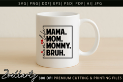 Mom Life Mothers Day SVG for Cricut Mom T-shirt Mug Design Product Image 3