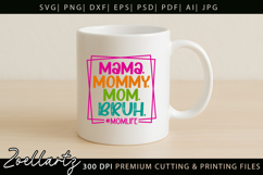 Funny Mom Life SVG for Cricut Mothers Day T-shirt Mug Design Product Image 5