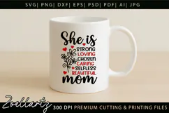 Mothers Day SVG Mama Mommy She Is Mom T-shirt Mug Design Product Image 5