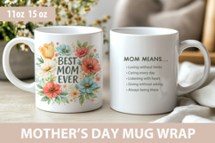 Best mom ever, Mother's Day Mug Wrap Sublimation, mom mug Product Image 1