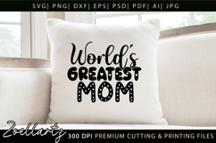 World's Greatest Mom SVG Mothers Day T-shirt Mug Design Product Image 4