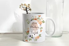First My Mother Forever My Friend sublimation design in floral frame