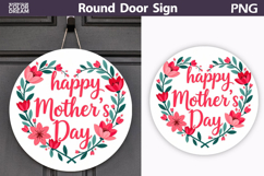 Happy Mothers Day Round Sign | Floral Door Hanger Product Image 1