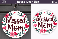 Blessed Mom Floral Sign | Round Door Hanger Product Image 1