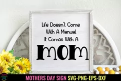 mother's day sign svg I mothers day quotes svg I mom svg I gift ideas for mom