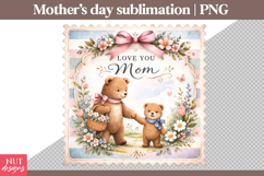 Love you Mom Mothers Day Sublimation Mama Bear mother &amp; baby Product Image 2