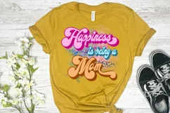 Happiness is Being a Mom Sublimation I Mothers Day Sublimation PNG
