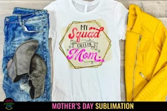 Mother's Day Sublimation I Mothers Day Tshirt PNG