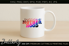 Motherhood Mom Life SVG Funny Mothers Day T-shirt Mug Design Product Image 6