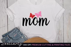 Mom SVG Cut File Mummy Mum Mothers Day T-shirt Mug Tote Bag Product Image 1