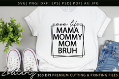 Mom Life Mothers Day SVG for Cricut Mom T-shirt Mug Design Product Image 8