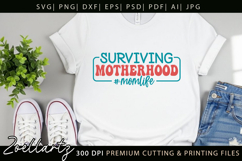 Funny Mom Life SVG Motherhood Mothers Day T-shirt Mug Design Product Image 7