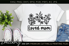 Loved Mom SVG Floral Christian Mama SVG Mothers Day T-shirt Product Image 7