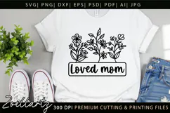 Loved Mom SVG Floral Christian Mama SVG Mothers Day T-shirt Product Image 7
