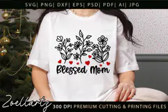 Blessed Mom SVG Floral Mothers Day T-shirt Tote Mug Designs Product Image 1