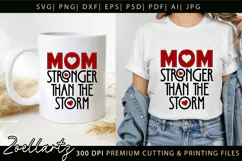 Strong Mom SVG for Cricut Mothers Day T-shirt Mug Design Product Image 3