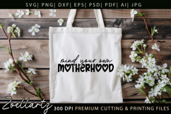 Motherhood Mom SVG for Cricut Mothers Day T-shirt Mug Design Product Image 6