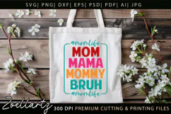 Funny Mom Life SVG for Cricut Mothers Day T-shirt Mug Design Product Image 7