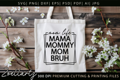 Mom Life Mothers Day SVG for Cricut Mom T-shirt Mug Design Product Image 7