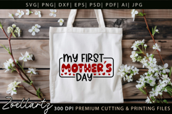 First Mothers Day SVG for Cricut Mama Mom T-shirt Mug Design Product Image 6
