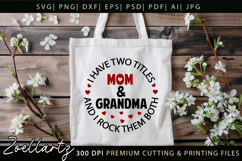 Mom Grandma SVG for Cricut Mothers Day T-shirt Mug Design Product Image 4