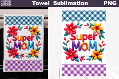 Super Mom Floral Kitchen Towel | Mother Gift Print Product Image 1