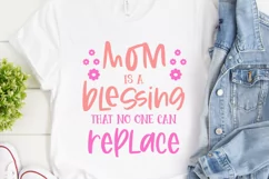 Mother's Day SVG Cut File Mom Quotes SVG Woman Tshirt Design Product Image 1