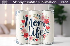 Mothers Day Tumbler Wrap | Mom Life Tumbler Product Image 1