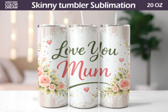 Floral Mum Quote Tumbler Wrap | Mother's Day Gift Product Image 1