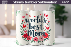 Mothers Day Tumbler Wrap | World's Best Mom Tumbler Product Image 1