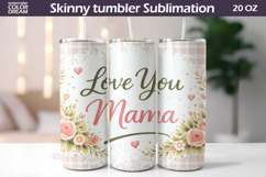 Mama Quote Tumbler Wrap | Mother's Day Gift Product Image 1