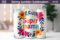Mothers Day Tumbler Wrap | Super Mama Tumbler Product Image 1