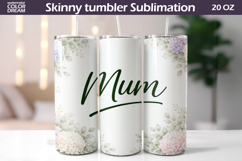 Floral Mum Quote Tumbler Wrap | Mother's Day Gift Product Image 1