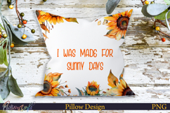 Pillow Design | Motivational Quote | I was made for sunny Product Image 1
