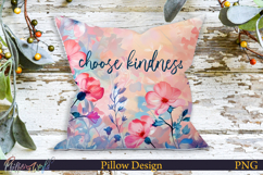 Pillow Design | Motivational Quote | choose kindness Product Image 1