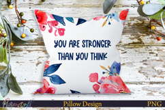 Pillow Design | Motivational Quote | you are stronger than Product Image 1