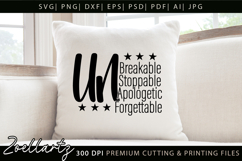 Unbreakable Unstoppable Unapologetic Inspirational Quote SVG Product Image 2