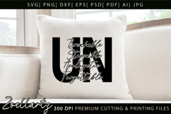 Unbreakable Unstoppable Unapologetic Inspirational Quote SVG Product Image 2