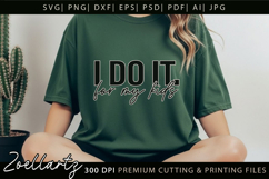 Do It For Kids Family SVG Inspirational Positive Life Quote Product Image 3