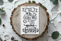 Go the Extra Mile I Motivational Quotes SVG I Inspirational Product Image 2