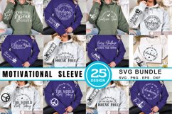 Motivational Sleeve SVG Bundle,Positive Message Apparel SVG Product Image 1