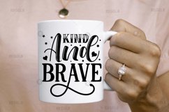 Kind and brave SVG, Kindness SVG Design Product Image 2