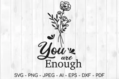 you are enough svg