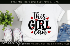 This Girl Can Inspirational Quote SVG Motivational T-shirt Product Image 6