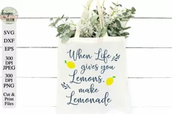 When Life Gives You Lemons Make Lemonade SVG Product Image 4