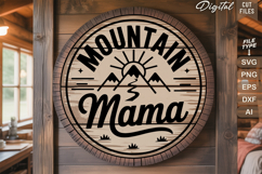 Mountain Mama SVG File | Camping Round Sign SVG Product Image 2
