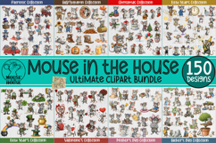 “Mouse in the House Ultimate Clipart Bundle preview showing 150 cute mouse illustrations across holiday and seasonal themes including Christmas, Valentine’s, New Year, Mother’s Day, and more.”