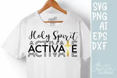 Holy spirit activates SVG, Christmas SVG, Quote Christian. Product Image 1