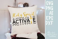 Holy spirit activates SVG, Christmas SVG, Quote Christian. Product Image 3