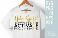 Holy spirit activates SVG, Christmas SVG, Quote Christian. Product Image 2
